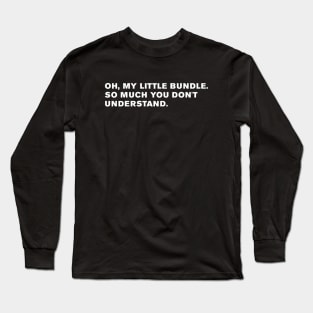 The Addams Family Quote Long Sleeve T-Shirt